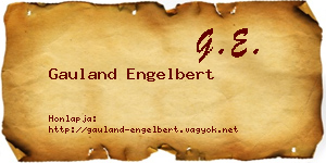 Gauland Engelbert névjegykártya